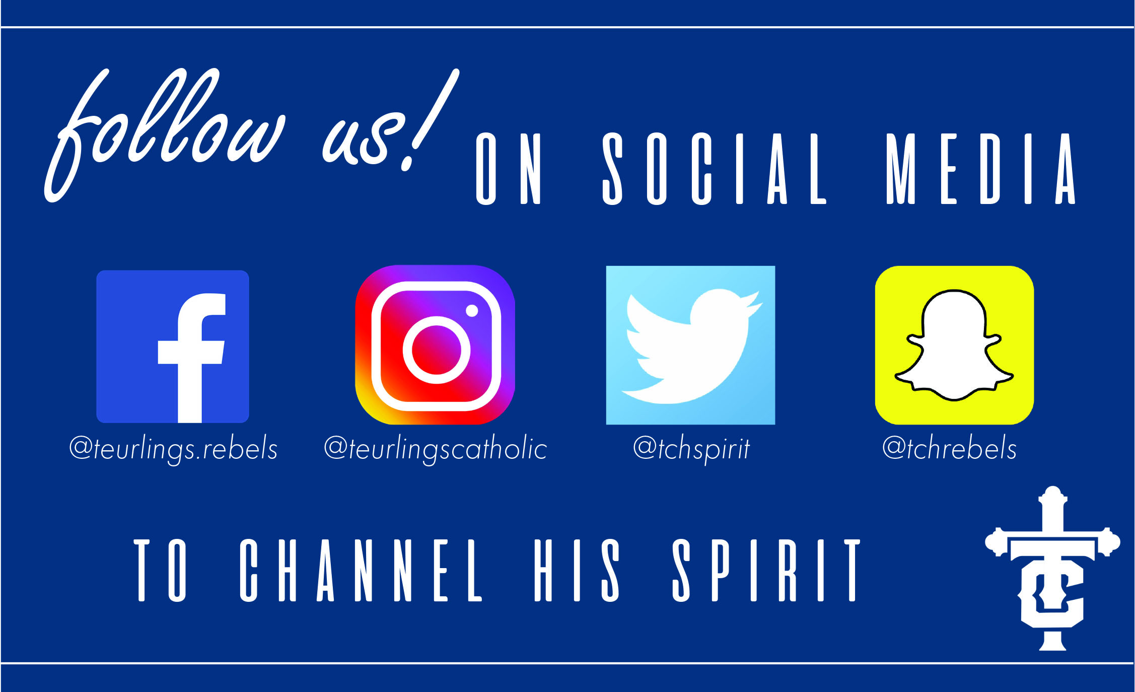 TCHS Social Media Teurlings Catholic High School